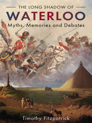 cover image of The Long Shadow of Waterloo